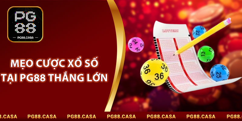 Mẹo Cược Xổ Số Tại PG88 Thắng Lớn